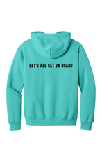 Load image into Gallery viewer, PBIS Oak Ridge Let's All Get on Board- Hoodie - Scuba Blue