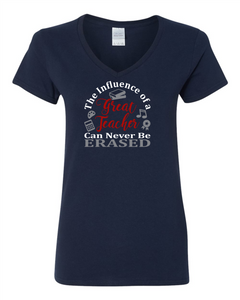 The Influence of a Great Teacher Can Never Be Erased - T-Shirt